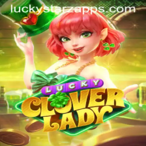 Exploring the Enchanting World of LuckyCloverLady and the Significance of Luckystarz Login